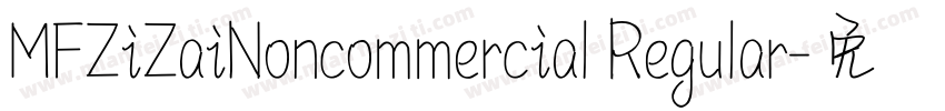 MFZiZaiNoncommercial Regular字体转换